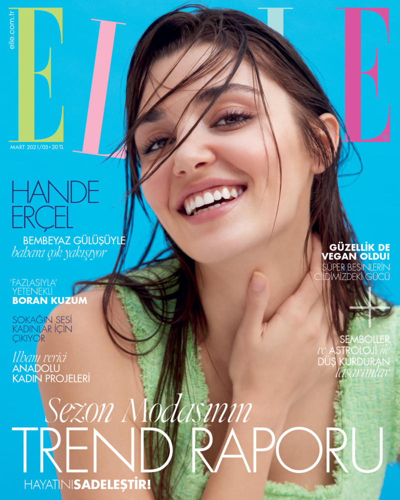 Hande Ercel featured on the Elle Turkey cover from March 2021