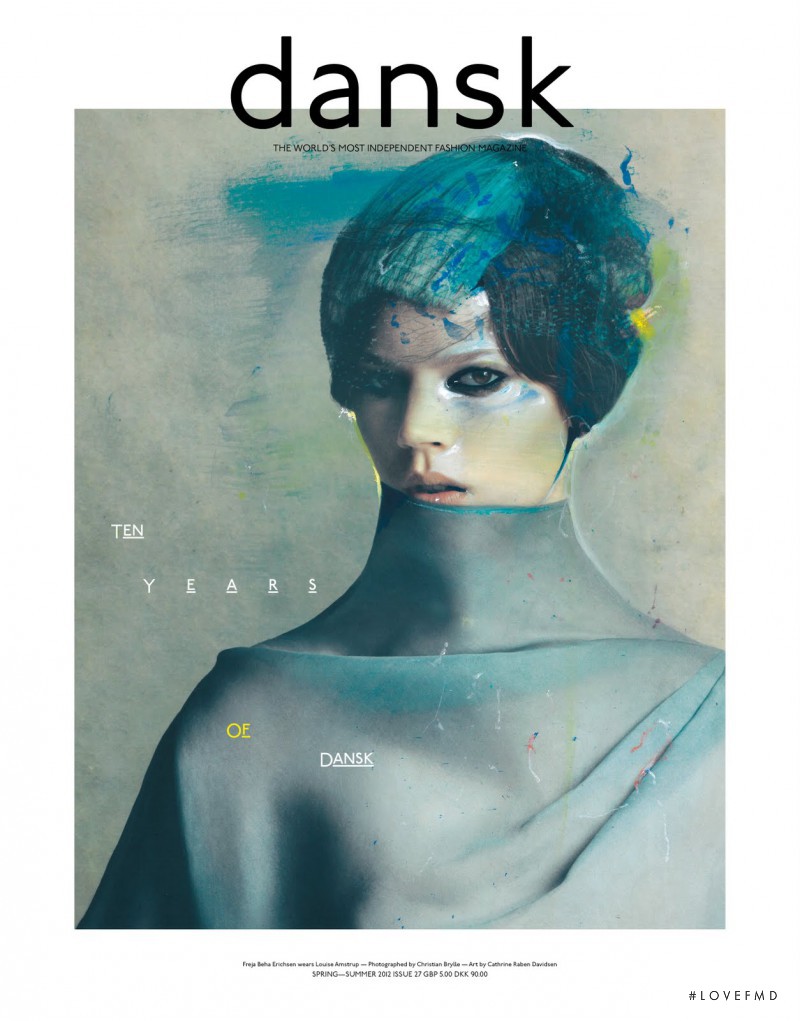 Freja Beha Erichsen featured on the DANSK cover from March 2012