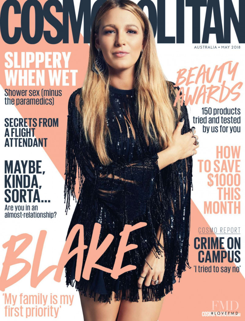  Blake Lively
 featured on the Cosmopolitan Australia cover from May 2018