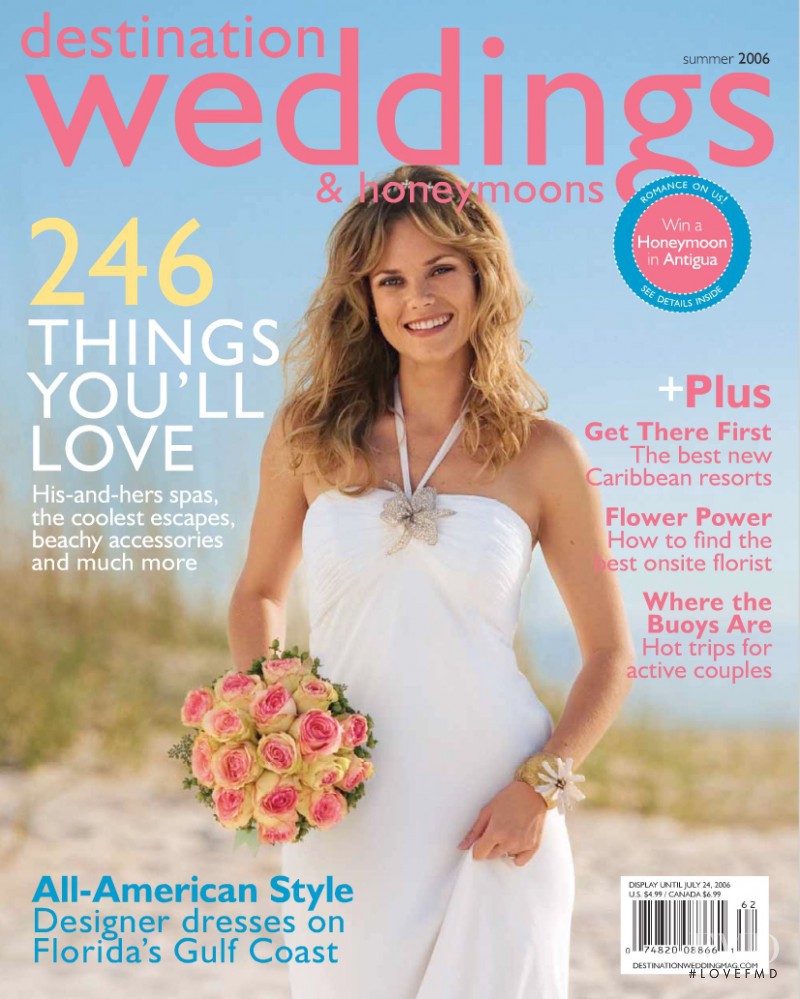  featured on the Destination Weddings & Honeymoons cover from July 2006