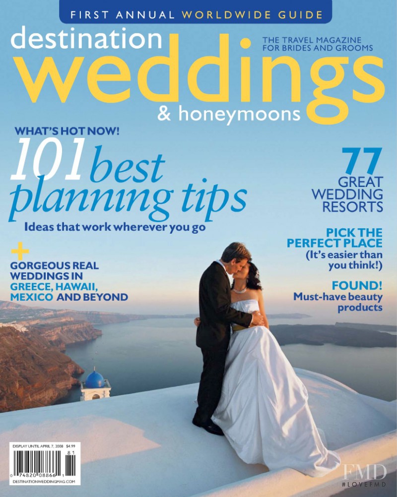  featured on the Destination Weddings & Honeymoons cover from April 2008