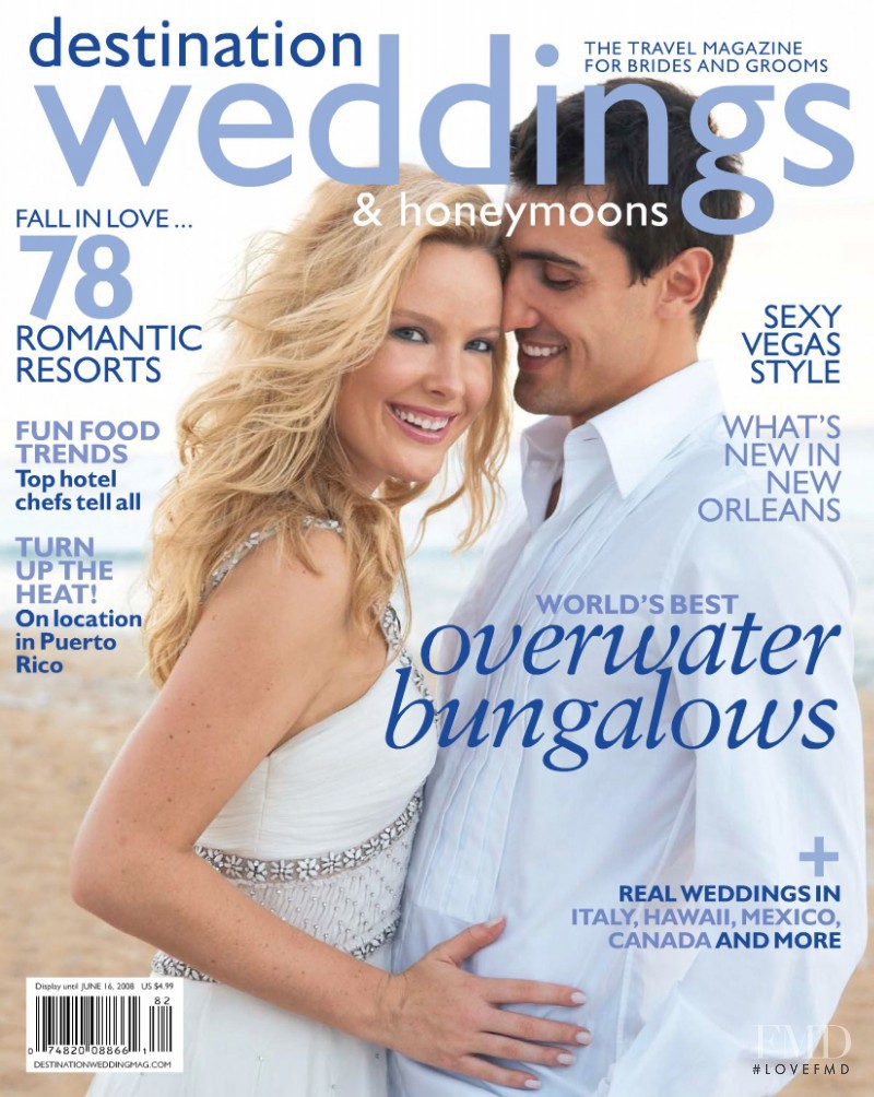  featured on the Destination Weddings & Honeymoons cover from June 2008