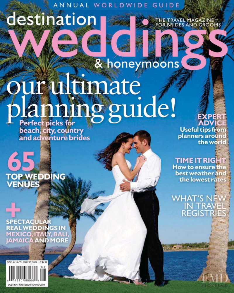  featured on the Destination Weddings & Honeymoons cover from March 2009