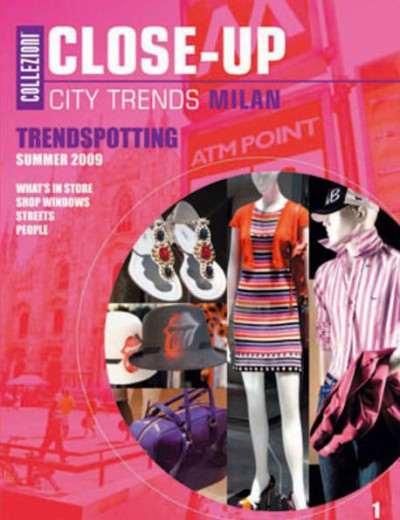 Collezioni Close Up: City Trends Milan