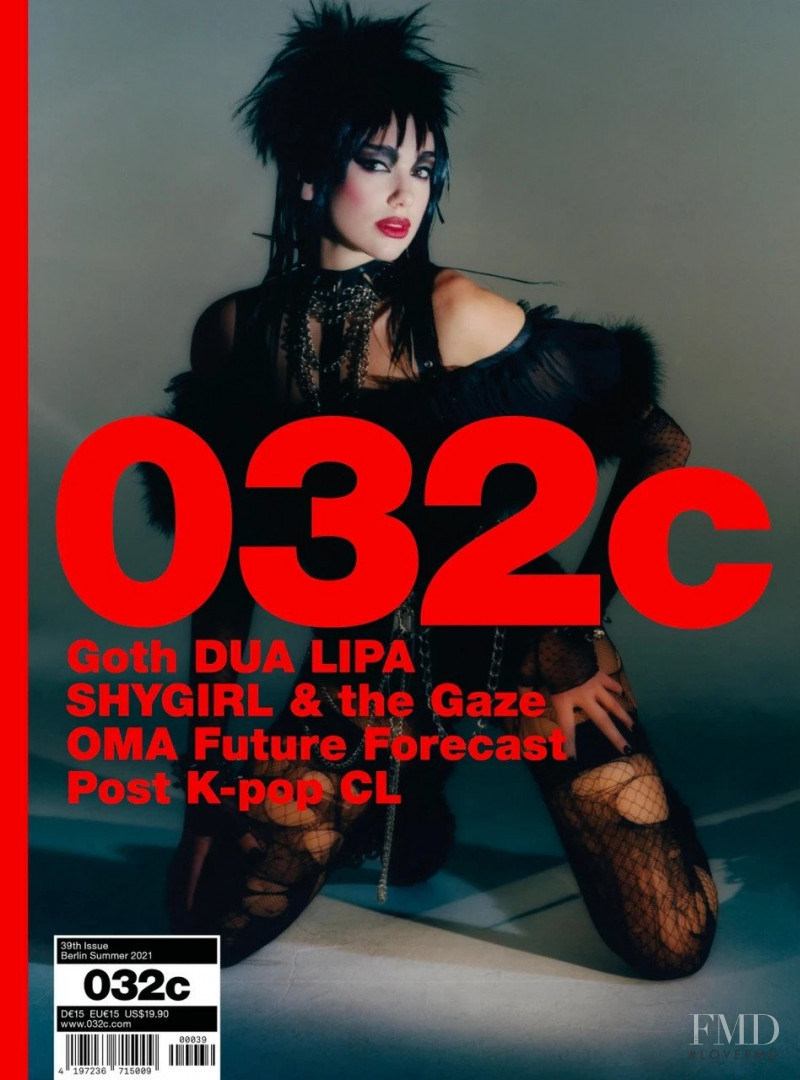 Dua Lipa featured on the 032c cover from June 2021