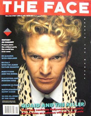 Dennis Quaid featured on the The Face cover from May 1989