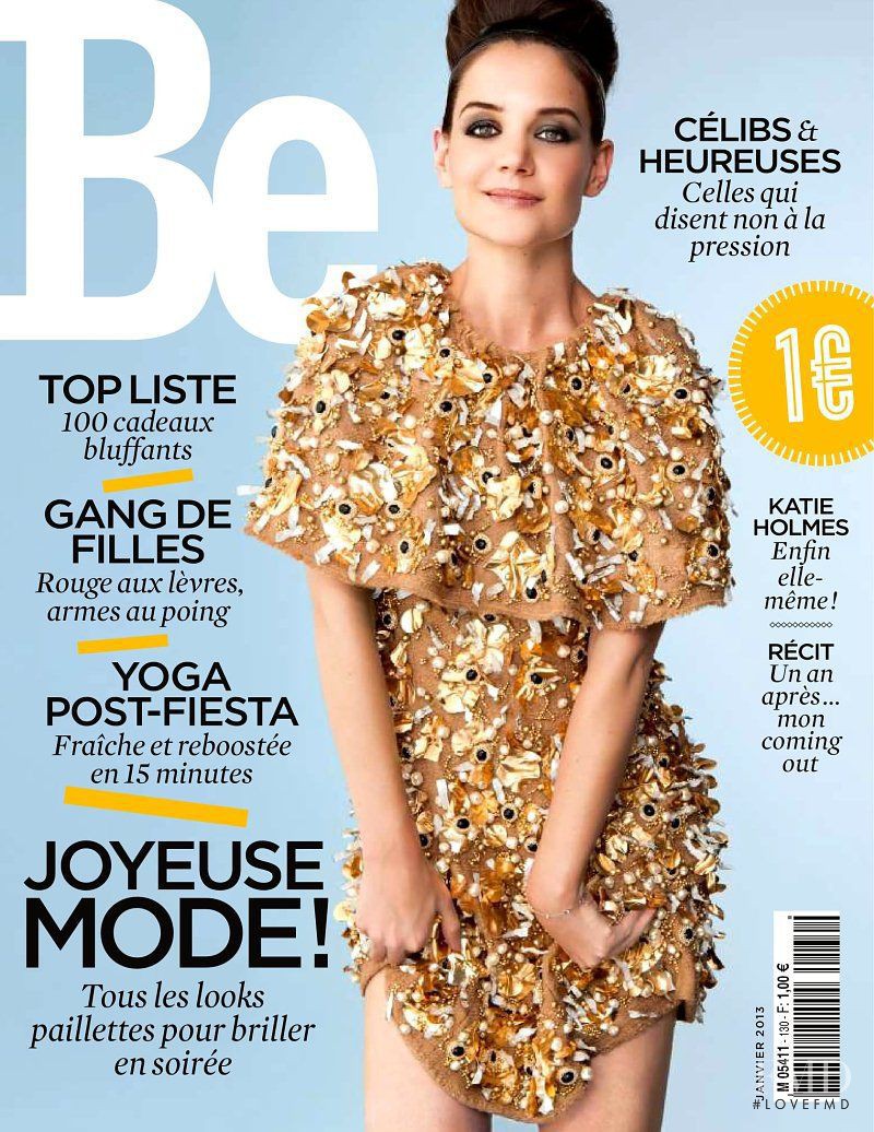 Katie Holmes featured on the Be cover from January 2013