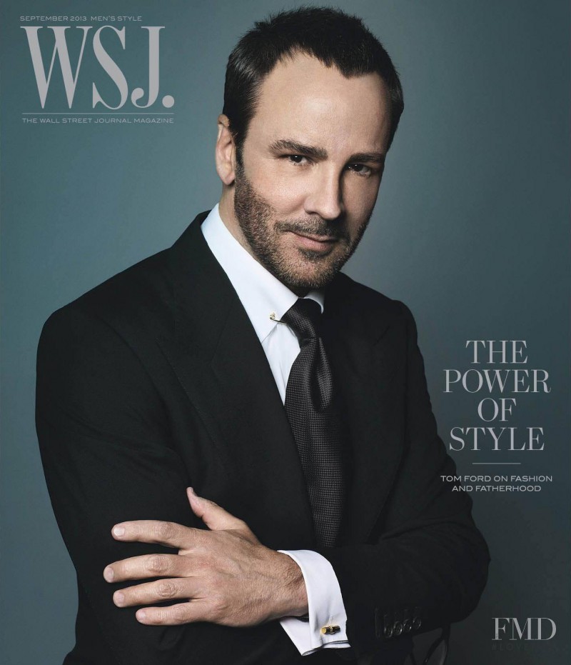 Tom Ford featured on the WSJ cover from September 2013