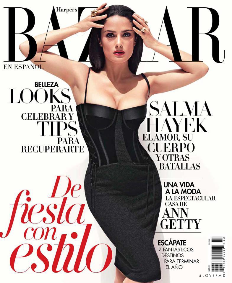 Salma Hayek featured on the Harper\'s Bazaar Mexico cover from December 2012