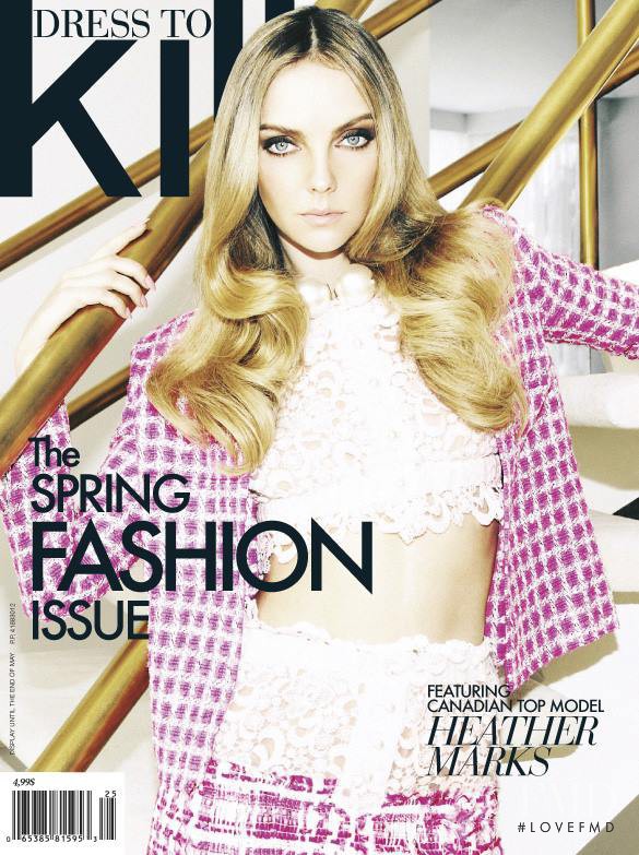 Heather Marks featured on the Dress To Kill Magazine cover from March 2014