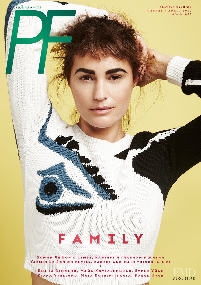 Yasmin Le Bon featured on the Playing Fashion cover from April 2012