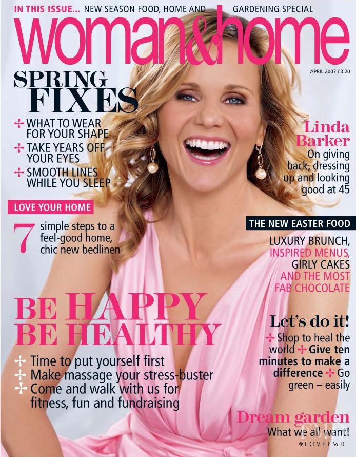 Linda Barker featured on the woman&home cover from April 2007