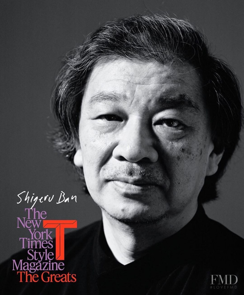 Shigeru Ban  featured on the T - The New York Times Style - USA cover from November 2019