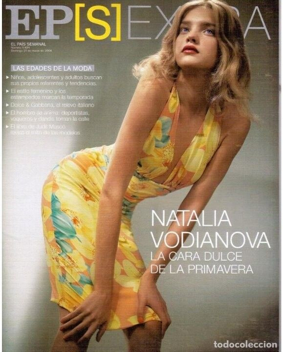 Natalia Vodianova featured on the El País Semanal cover from March 2004