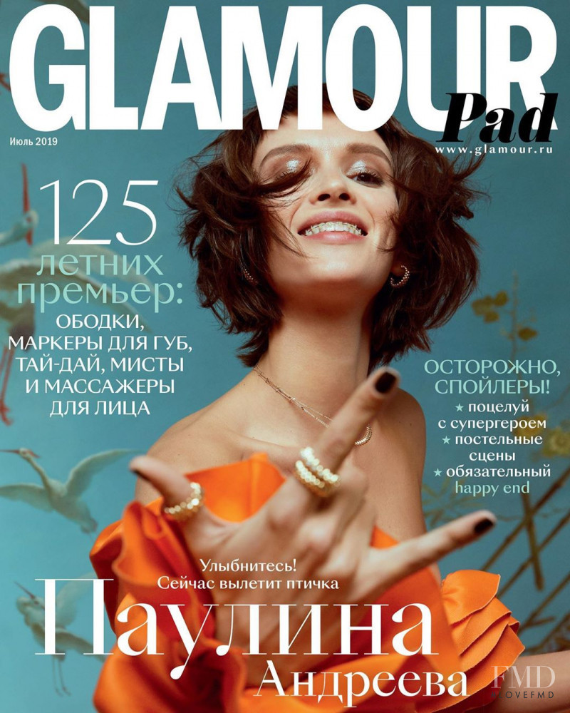 Paulina Andreeva featured on the Glamour Russia cover from July 2019