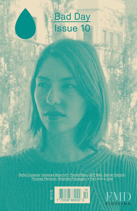 Sofia Coppola featured on the Bad Day cover from March 2011