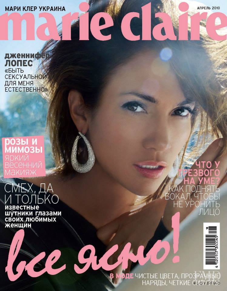 Jennifer Lopez featured on the Marie Claire Ukraine cover from April 2010