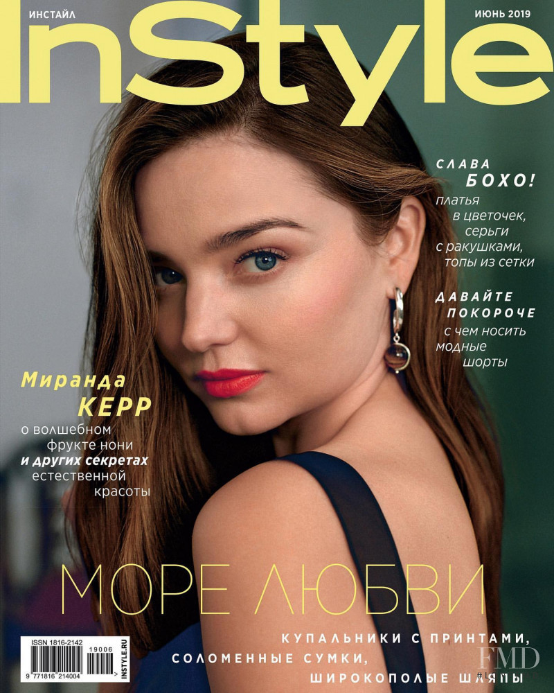Miranda Kerr featured on the InStyle Russia cover from June 2019