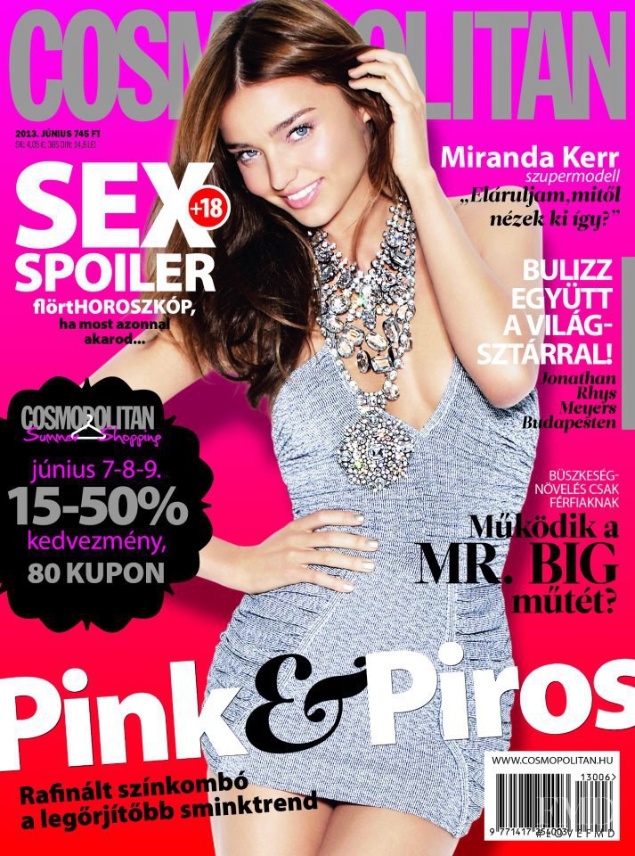 Miranda Kerr featured on the Cosmopolitan Hungary cover from June 2013