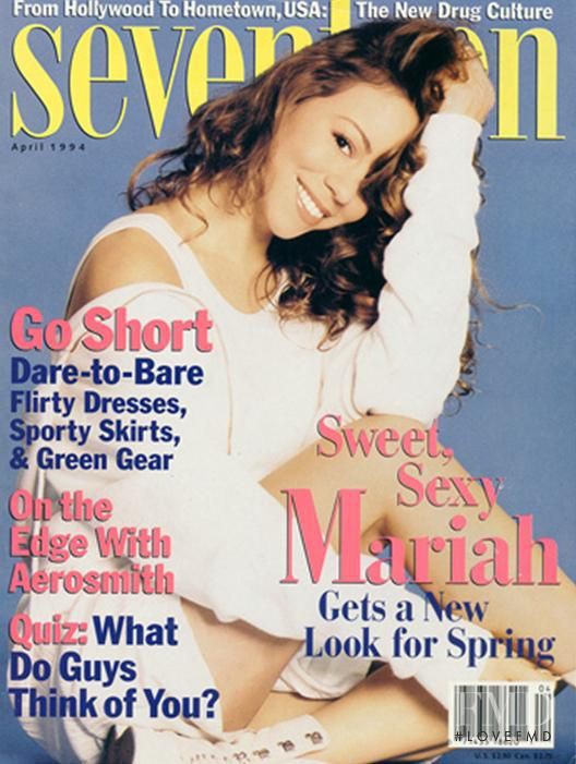 Mariah Carey featured on the Seventeen USA cover from April 1994