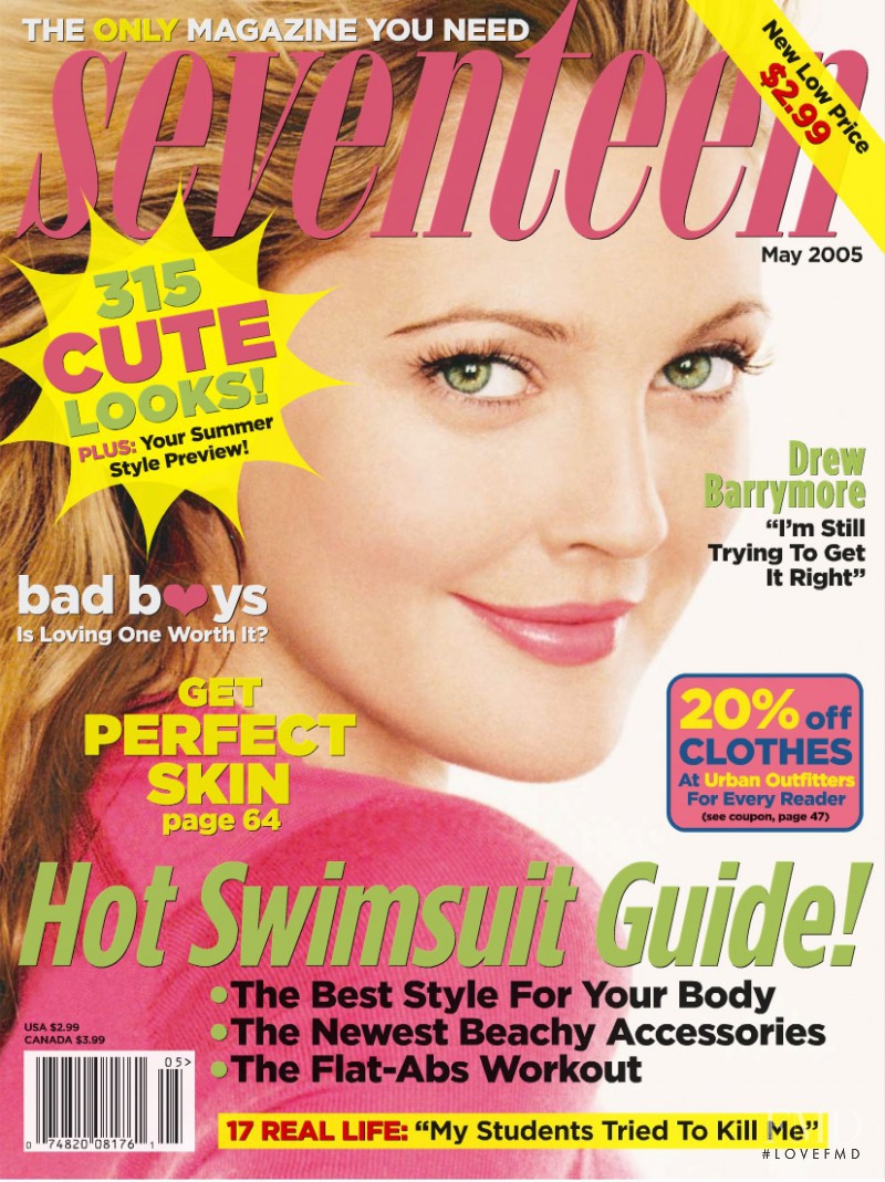 Drew Barrymore  featured on the Seventeen USA cover from May 2005