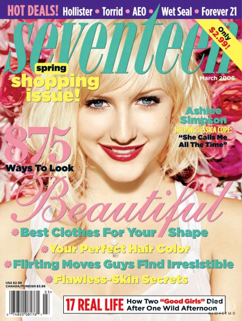 Ashlee Simpson featured on the Seventeen USA cover from March 2006