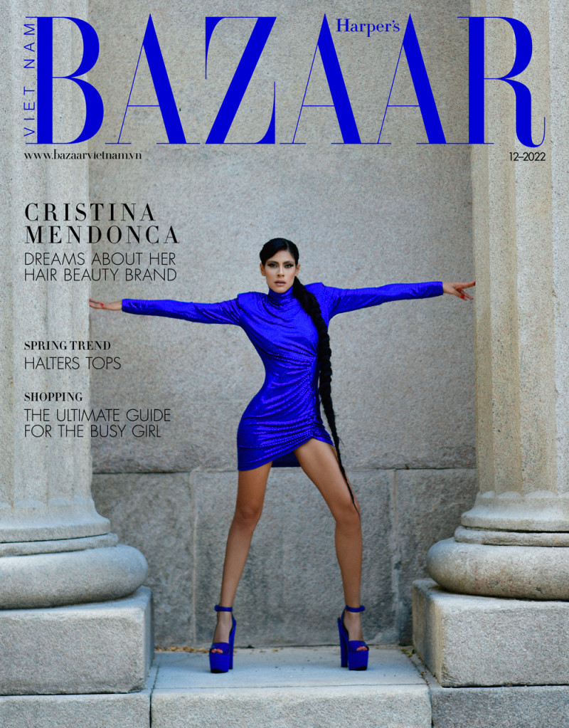 Cristina Mendonca featured on the Harper\'s Bazaar Vietnam cover from December 2022