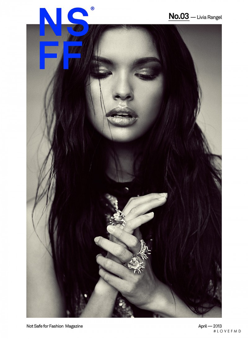Livia Rangel featured on the Not Safe For Fashion cover from April 2013