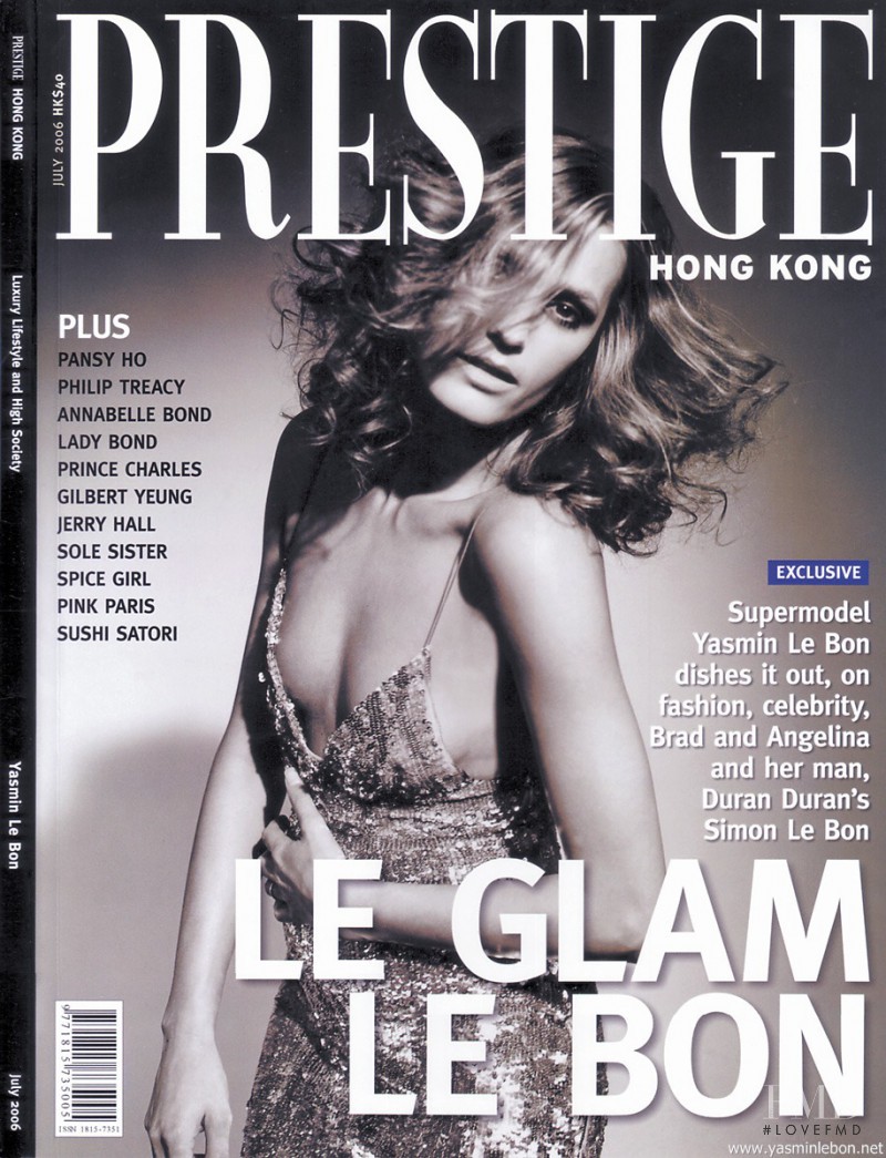 Yasmin Le Bon featured on the Prestige Hong Kong cover from July 2006