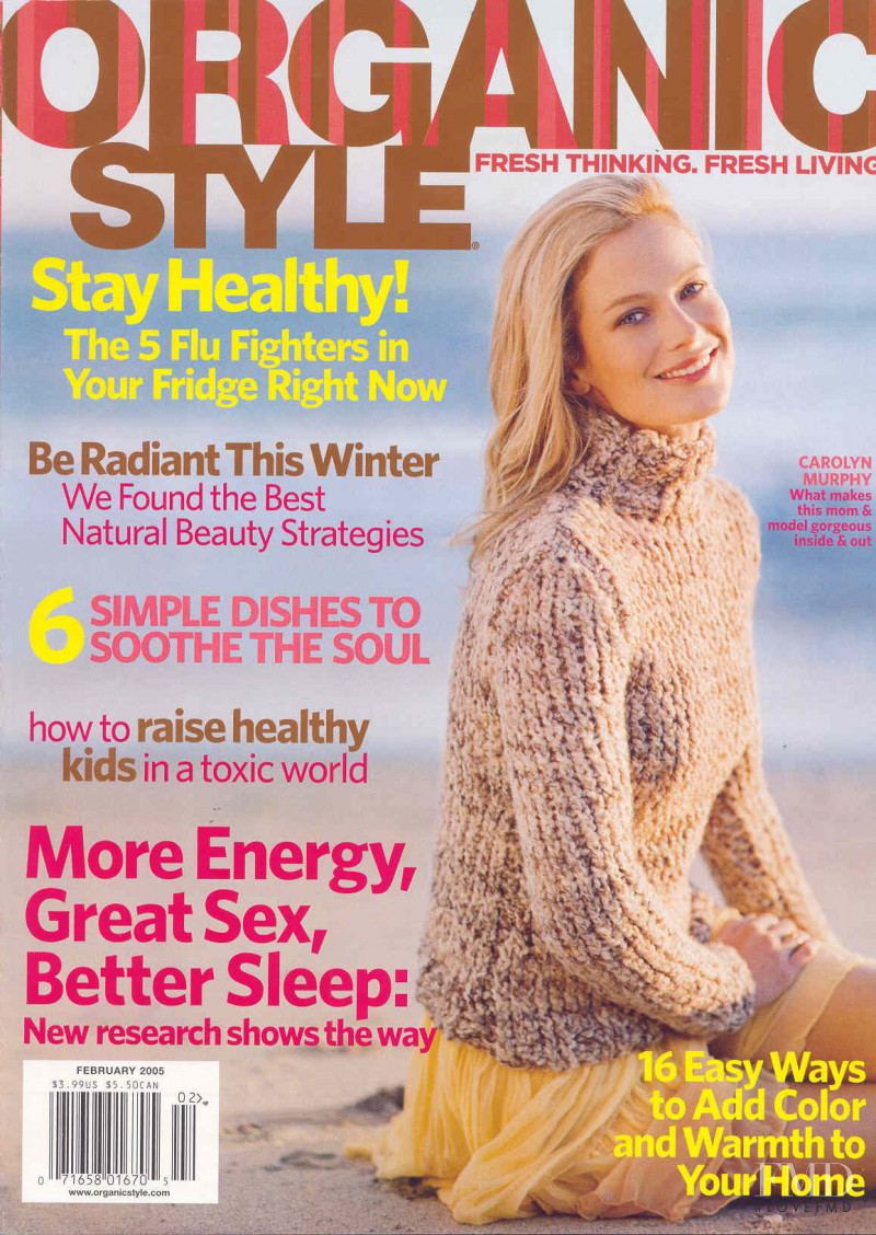 Carolyn Murphy featured on the Organic Style cover from February 2005