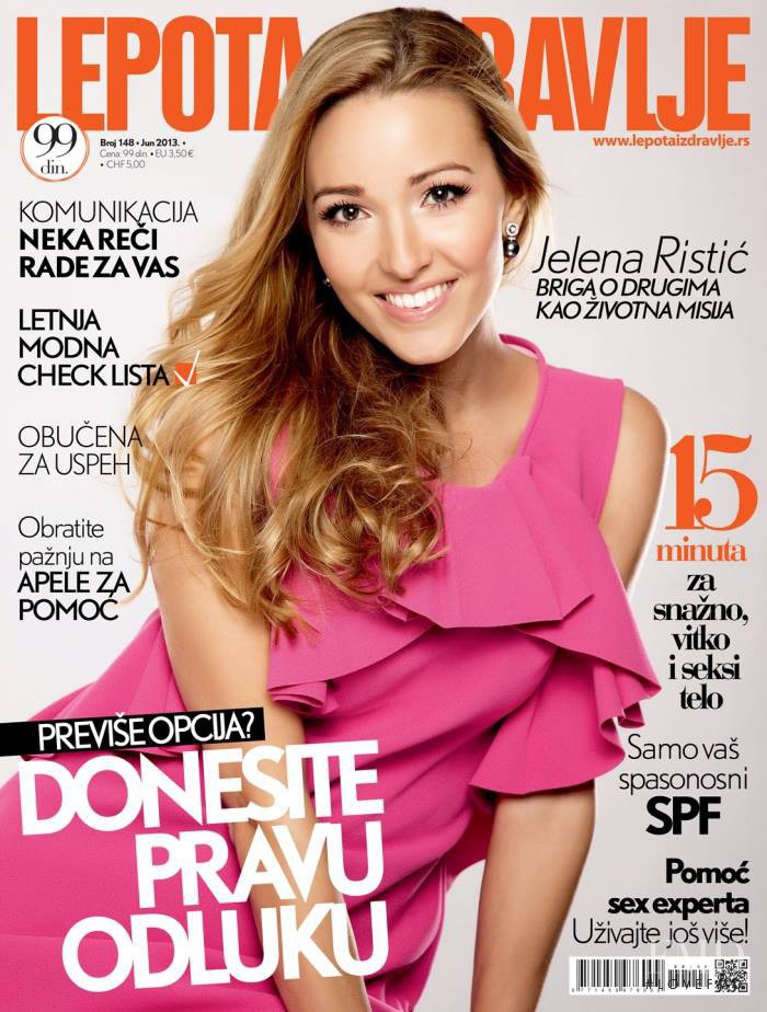 Jelena Ristic featured on the Lepota & Zdravlje Serbia cover from June 2013