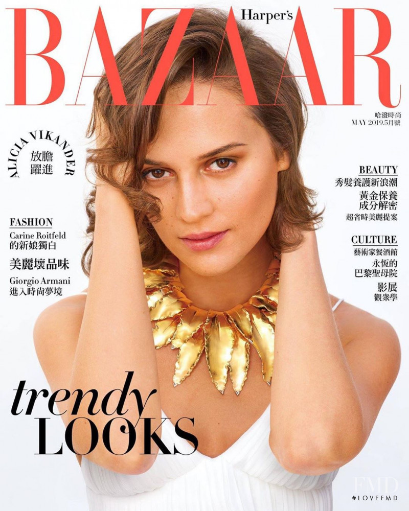 Alicia Vikander featured on the Harper\'s Bazaar Taiwan cover from May 2019