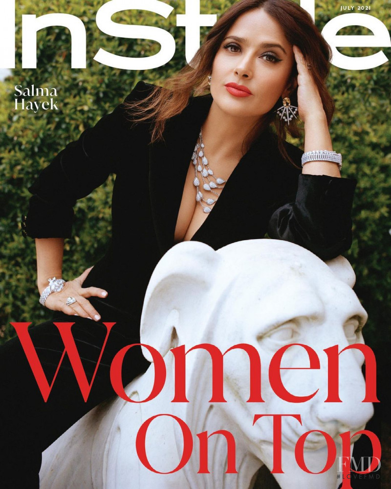 Salma Hayek featured on the InStyle USA cover from July 2021