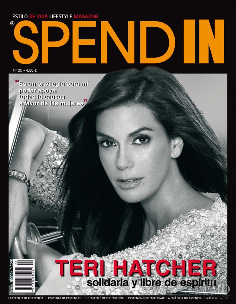 Teri Hatcher featured on the Spend In cover from November 2007