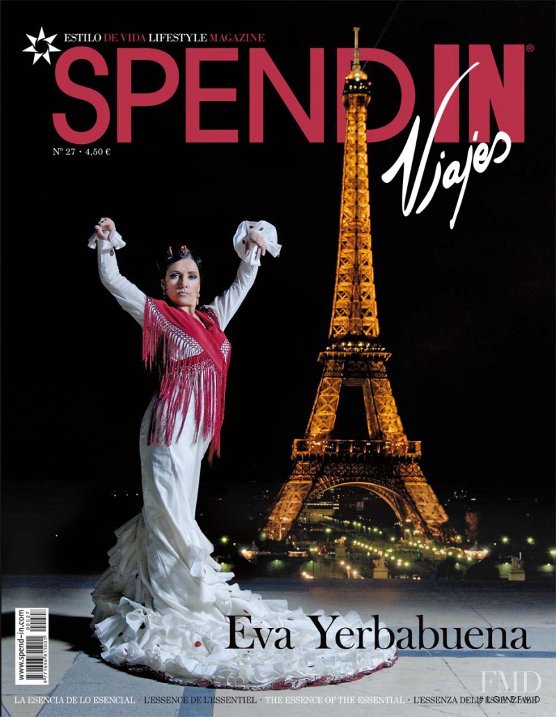 Eva Yerbabuena featured on the Spend In cover from March 2009