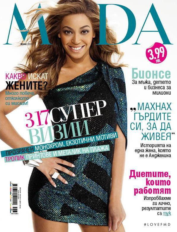 Beyoncé Knowles featured on the MODA Bulgaria cover from June 2013