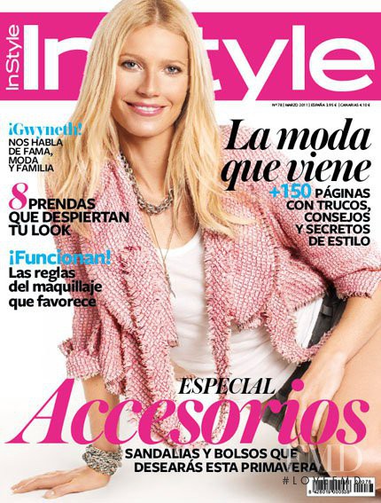 Gwyneth Paltrow featured on the InStyle Spain cover from March 2011