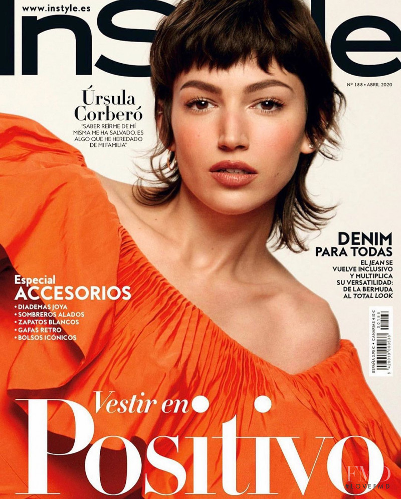 Ursula Corbero featured on the InStyle Spain cover from April 2020