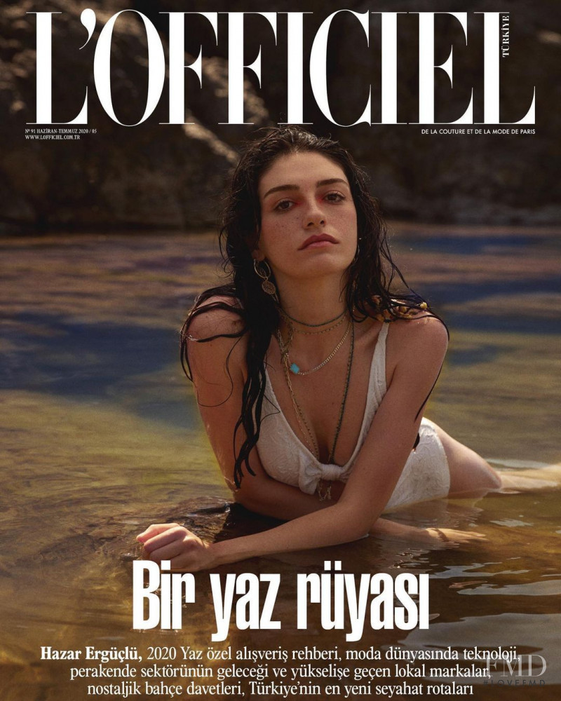 Hazar Erguclu featured on the L\'Officiel Turkey cover from June 2020