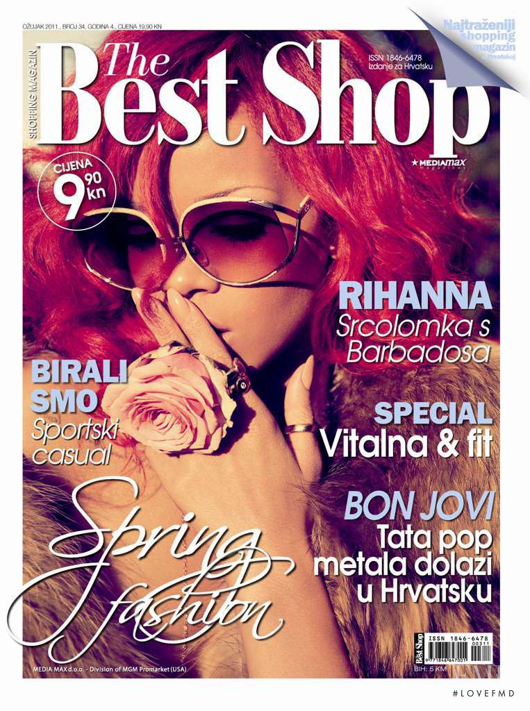 Rihanna featured on the The Best Shop Croatia cover from March 2011