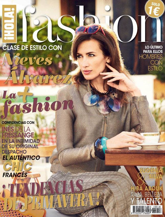 Nieves Alvarez featured on the Hola! Fashion cover from March 2014