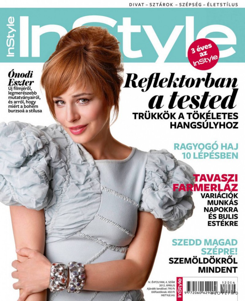 Onodi Eszter featured on the InStyle Hungary cover from April 2012