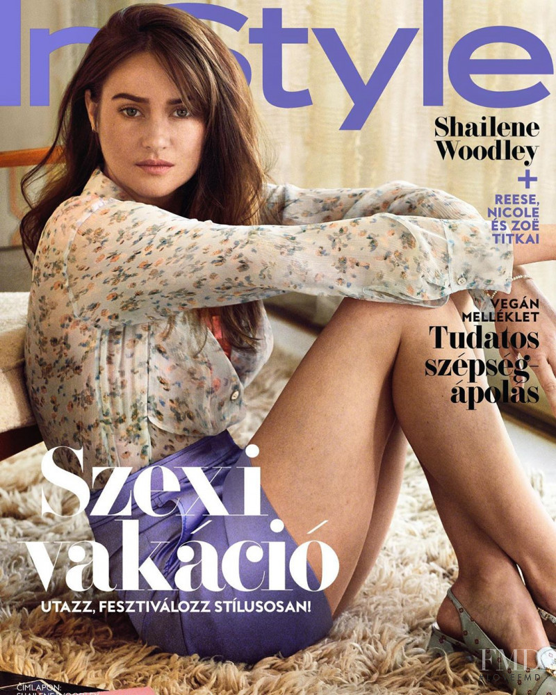 Shailene Woodley featured on the InStyle Hungary cover from July 2019