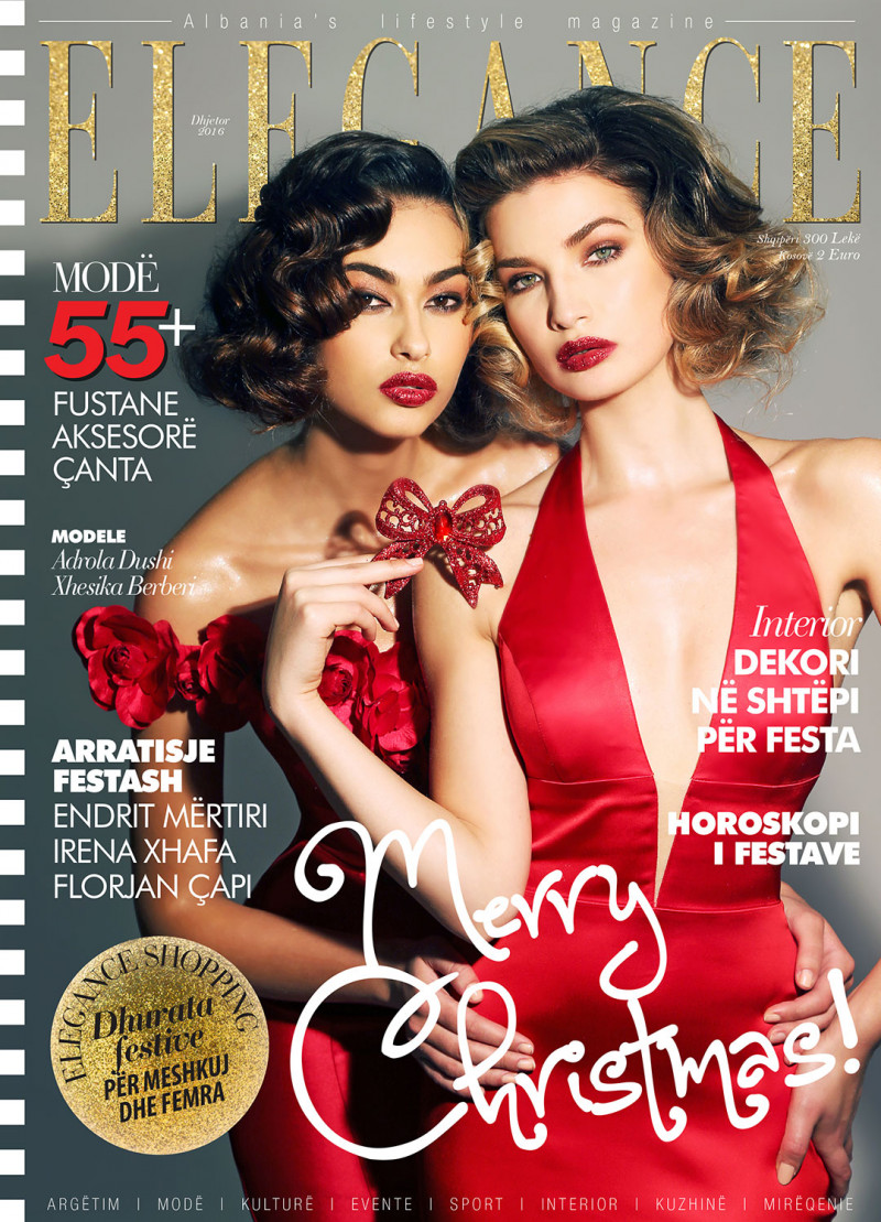 Adrola Dushi, Xhesika Berberi featured on the Elegance Albania cover from December 2016
