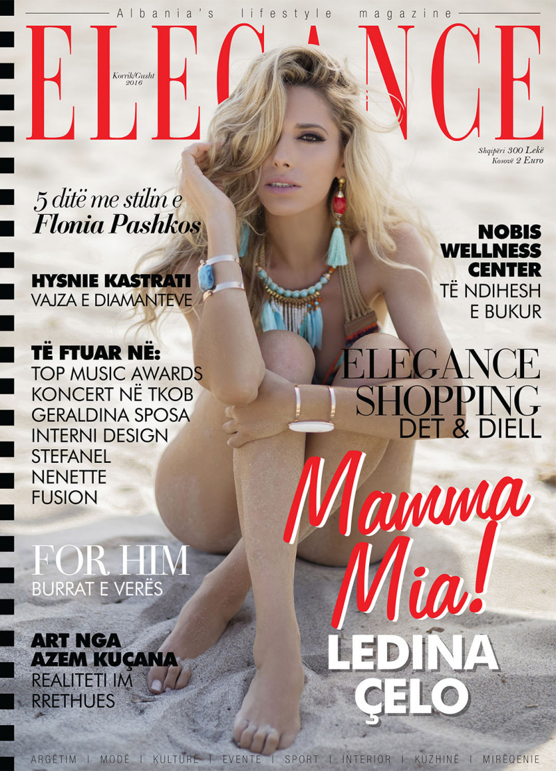 Ledina Celo featured on the Elegance Albania cover from July 2016