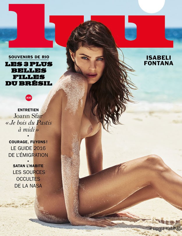Isabeli Fontana featured on the Lui France cover from September 2016