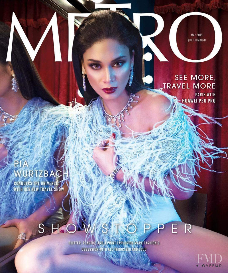 Pia Wurtzbach featured on the Metro cover from May 2018