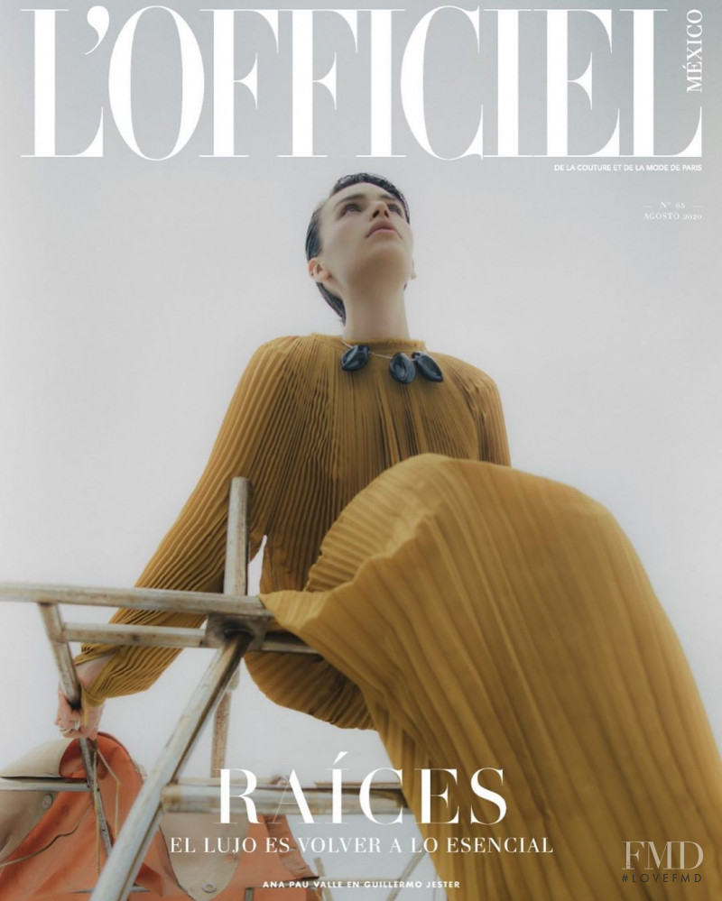 Ana Pau Valle featured on the L\'Officiel Mexico cover from August 2020
