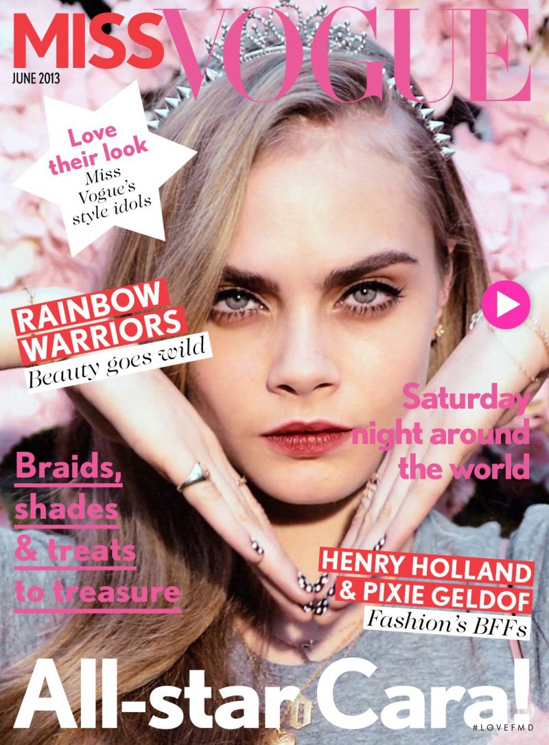 Cara Delevingne featured on the Miss Vogue UK cover from June 2013