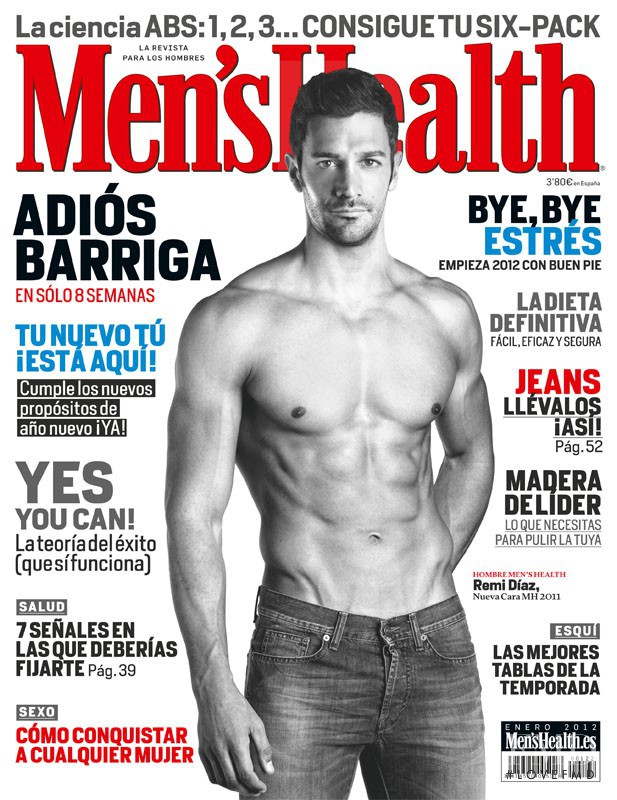 Remi Díaz featured on the Men\'s Health Spain cover from January 2012